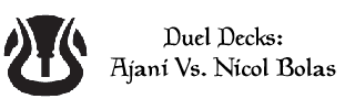 Duel Decks: Ajani vs Nicol Bolas